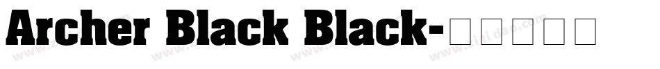 Archer Black Black字体转换